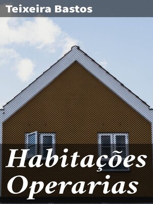 cover image of Habitações Operarias